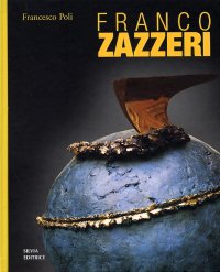 Immagine copertina libro Franco Zazzeri. Il «tempo» scolpito