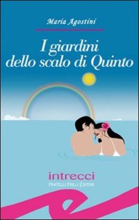 Immagine copertina libro I giardini dello scalo di Quinto
