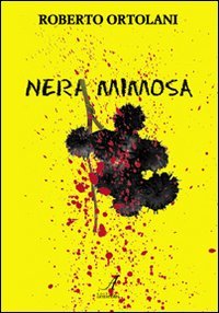 Immagine copertina libro Nera mimosa