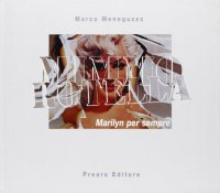 Immagine copertina libro Marylin per sempre