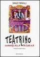 Immagine copertina libro Teatrino. Cuneesi alla ribalta