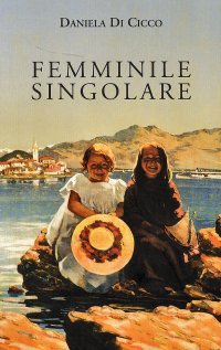 Immagine copertina libro Femminile singolare
