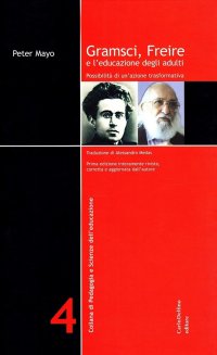 Immagine copertina libro Gramsci, Freire e l'educazione degli adulti