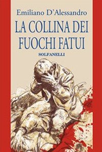 Immagine copertina libro La collina dei fuochi fatui
