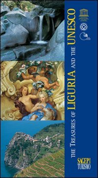 Immagine copertina libro The treasures of Liguria and the Unesco