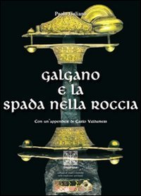 Immagine copertina libro Galgano e la spada nella roccia