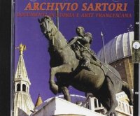 Immagine copertina libro Archivio Sartori. Documenti di storiae arte francescana