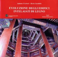 Immagine copertina libro Evoluzione degli edifici intelaiati in legno
