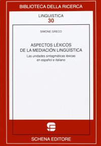 Immagine copertina libro Aspectos lèycos de la mediaciòn lingüìstica