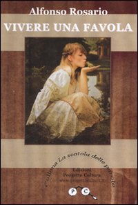Immagine copertina libro Vivere una favola