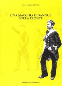 Immagine copertina libro Una macchia di sangue sulla fronte