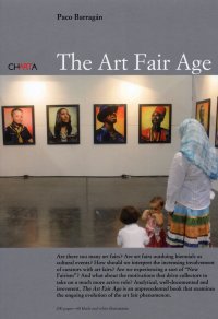 Immagine copertina libro The art fair age. Ediz. inglese e spagnola
