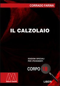 Immagine copertina libro Il calzolaio. Ediz. per ipovedenti