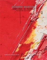 Immagine copertina libro Martini Sandro. Sinfonia in rosso. Ediz. illustrata
