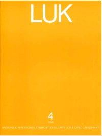 Immagine copertina libro LUK. Studi e attività della Fondazione Ragghianti. 4/1996