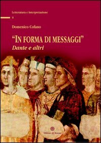 Immagine copertina libro In forma di messaggi. Dante e altri