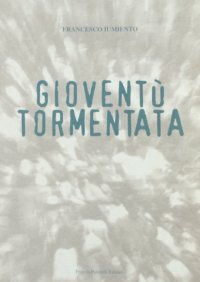 Immagine copertina libro Gioventù tormentata