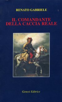Immagine copertina libro Il comandante della caccia reale