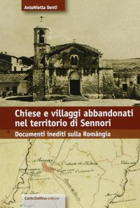 Immagine copertina libro Chiese e villaggi abbandonati nel territorio di Sennori. Documenti inediti sulla Romangia
