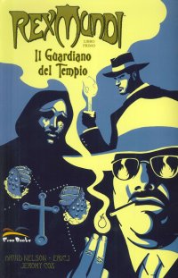 Immagine copertina libro Il guardiano del tempio. Rex mundi. Vol. 1