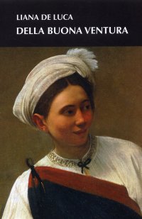 Immagine copertina libro Della buona ventura