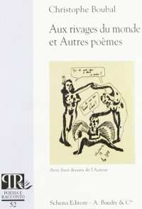 Immagine copertina libro Aux rivages du monde et autres poèmes