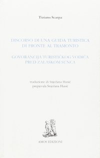 Immagine copertina libro Discorso di una guida turistica di fronte al tramonto