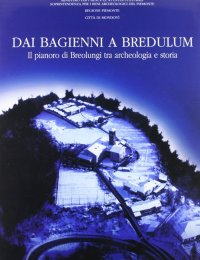 Immagine copertina libro Dai Bagienni a Bredulum