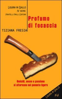 Immagine copertina libro Profumo di focaccia