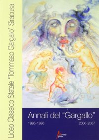 Immagine copertina libro Annali del Liceo classico «T. Gargallo» 1995-96/2006-07