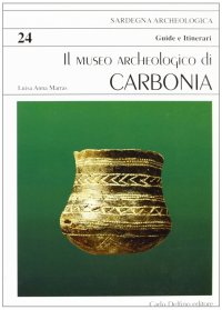 Immagine copertina libro Il museo archeologico di Carbonia