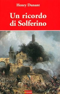 Immagine copertina libro Un ricordo di Solferino