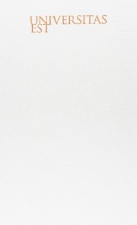 Immagine copertina libro Universitas est. Essays und dokumente zur bildungsgeschichte in Tirol, Sudtirol. Ediz. multilingue
