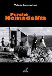 Immagine copertina libro Perché Nomadelfia