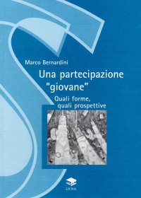 Immagine copertina libro Una partecipazione «giovane». Quali forme, quali prospettive