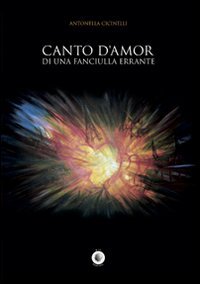 Immagine copertina libro Canto d'amor di una fanciulla errante