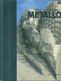 Immagine copertina libro Metallo. Ediz. illustrata