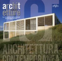 Immagine copertina libro Architettura contemporanea nel paesaggio toscano. Esperienze, temi e progetti a confronto. Ediz. illustrata
