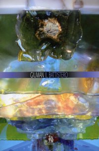 Immagine copertina libro Giuman. Il battistero della chiesa dei santi Monica e Agostino a Rozzano. Ediz. illustrata