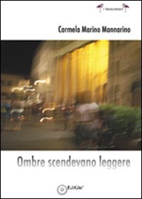 Immagine copertina libro Ombre scendevano leggere