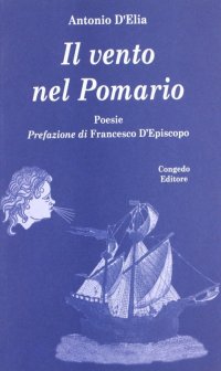 Immagine copertina libro Il vento del Pomario. Poesie