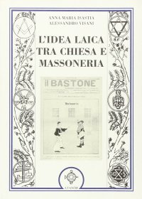 Immagine copertina libro L'idea laica tra chiesa e massoneria