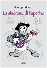 Immagine copertina libro La sindrome di Paperino