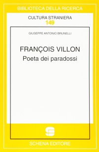 Immagine copertina libro François Villon. Poeta dei paradossi