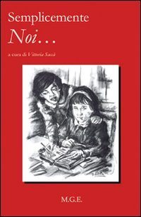 Immagine copertina libro Semplicemente noi...