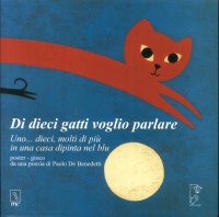 Immagine copertina libro Di dieci gatti voglio parlare. Uno... dieci, molti di più di una casa dipinta del blu. Ediz. a colori