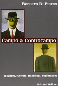 Immagine copertina libro Campo e controcampo. Bozzetti, riletture, riflessioni, conferenze