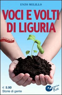 Immagine copertina libro Voci e volti di Liguria