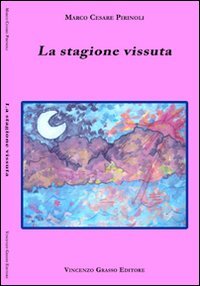 Immagine copertina libro La stagione vissuta