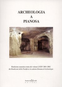Immagine copertina libro Archeologia a Pianosa. [Riproduzione anastatica]
